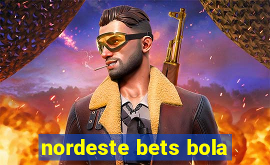 nordeste bets bola